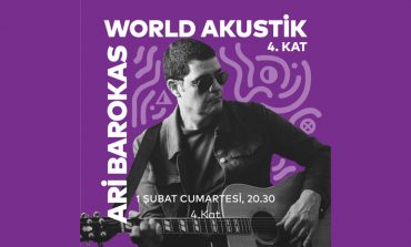 Ari Barokas, World Akustik 4.Kat Konserleri kapsamında Yapı Kredi bomontiada’da
