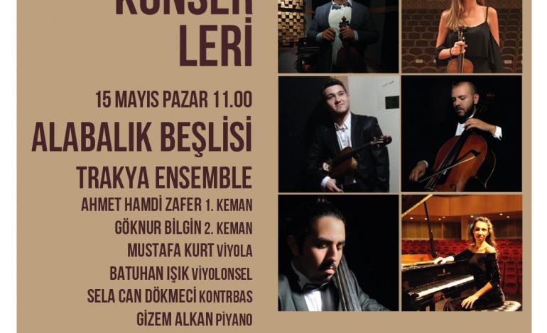 Trakya Ensemble  “Alabalık Beşlisi”  ile Süreyya Operası Kahve-Konserleri’nde…