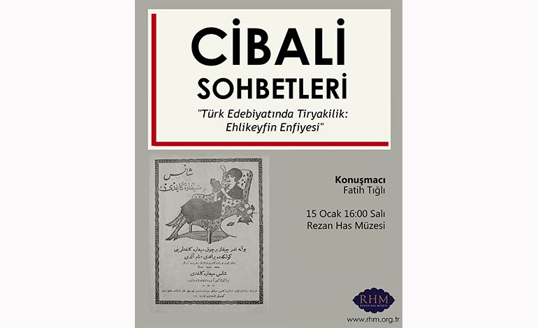 Rezan Has Müzesi Cibali Sohbetleri Devam Ediyor