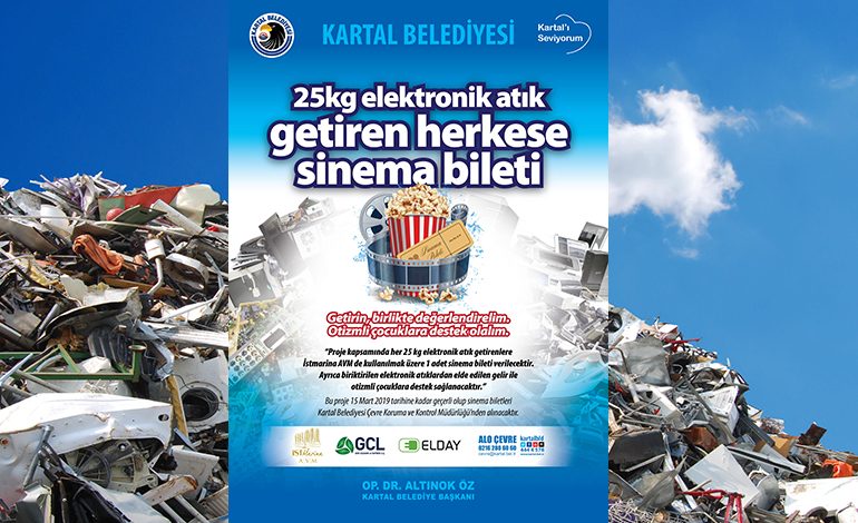 25 Kilogram Elektronik Atık Getirene Sinema Bileti Hediye