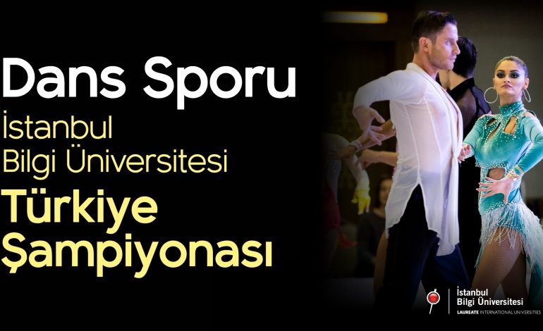 Dans Sporu BİLGİ Türkiye Şampiyonası başlıyor