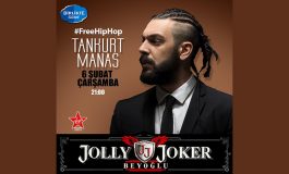 Tankurt Manas Beyoğlu'nu Hip-Hop Gecesiyle Sallayacak!