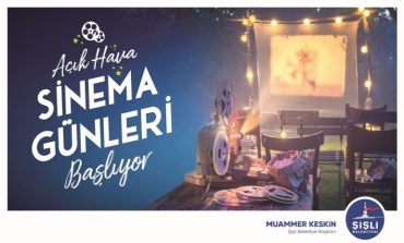 Şişli’de Açık Hava Sinema Gösterimleri Başlıyor