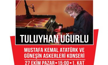 Ünlü Piyanist Tuluyhan Uğurlu’dan Cumhuriyet Bayramı’na Özel Konser Tepe Nautilus’ta