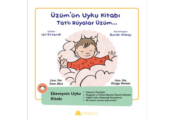 Çocukları Eğlendirirken Eğiten, Ebeveynleri Bilgilendiren Bir Seri: “Üzüm'ün Gelişim Günlükleri”