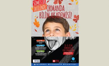 İBB Çocuklara Özel "Ormanda Bilim Akademisi"