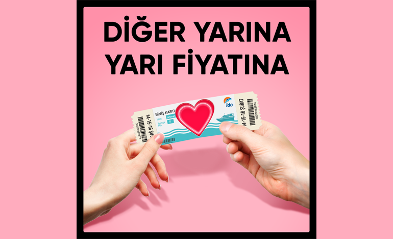 İDO’dan sevdiğine yarı fiyatına bilet