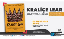 Kraliçe Lear Filmi Özel Gösterimi Kadıköy'de