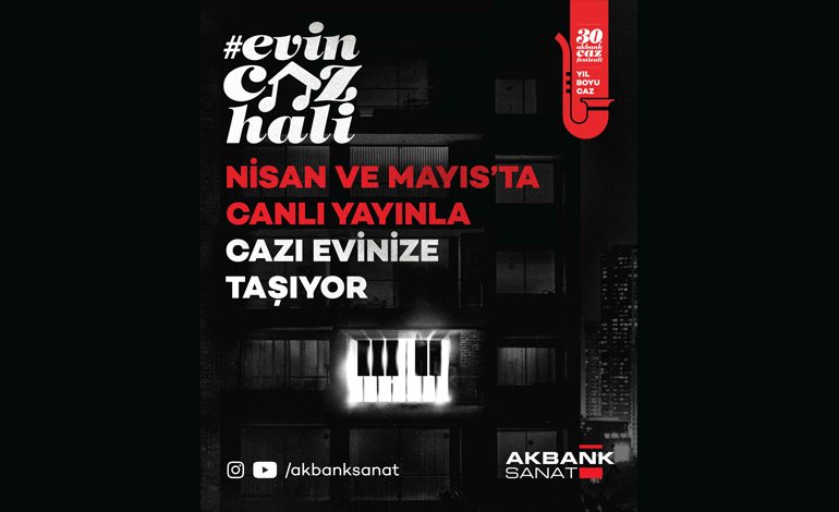 Evin Caz Hali Konserleri Devam Ediyor