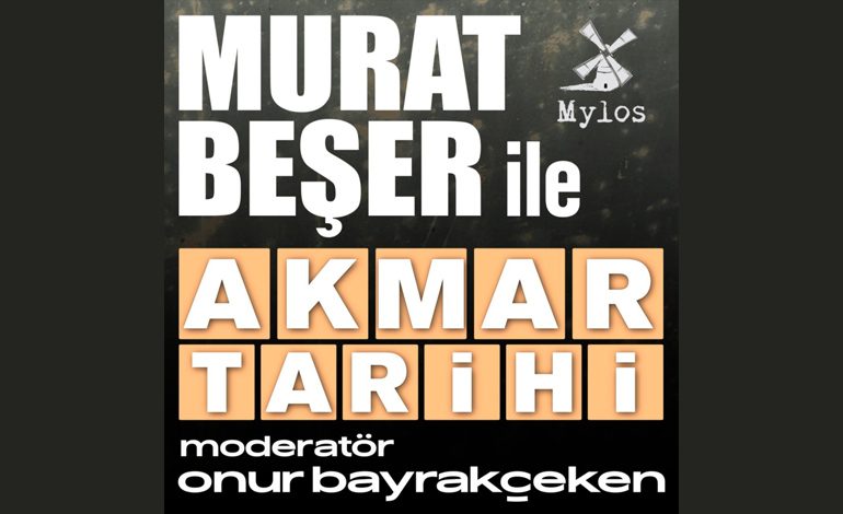 Murat Beşer İle Akmar Tarihi Podcat’i Yayında!