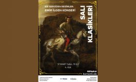 Yapı Kredi bomontiada Salı Klasikleri genç yetenek “Emre İlgen” ile devam ediyor