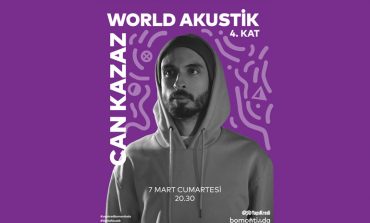 Yapı Kredi bomontiada “World Akustik 4.Kat Konserleri” serisinde bu hafta: Can Kazaz Konseri