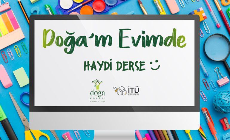 Doğa Koleji Her Koşula Hazır