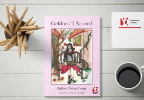 Şair Rukiye Öztaş Cesur İmzalı “Geldim” Okurlarla Buluşmaya Hazır