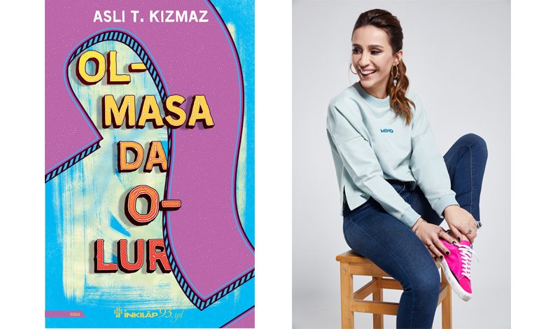 Aslı Kızmaz’ın Yeni Romanı “Olmasa da Olur” İnkılâp Kitabevi’nden Çıktı!