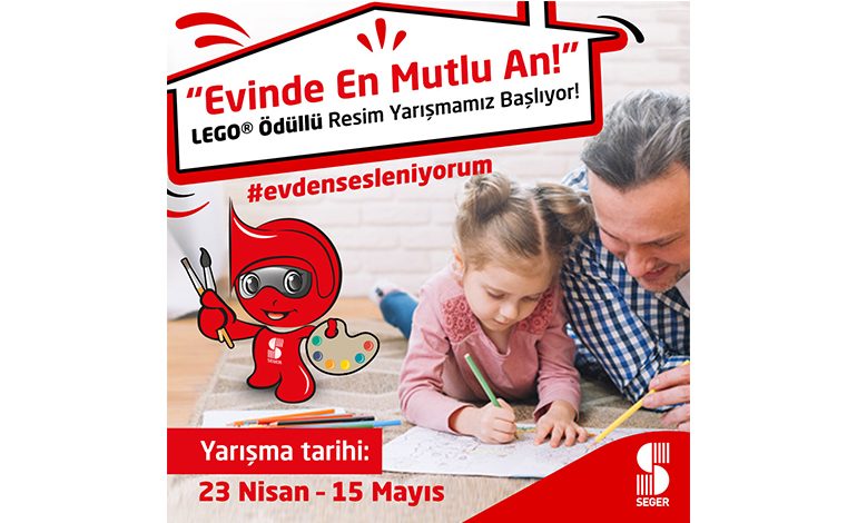 Seger “Evde Hayat” konulu resim yarışması başlattı