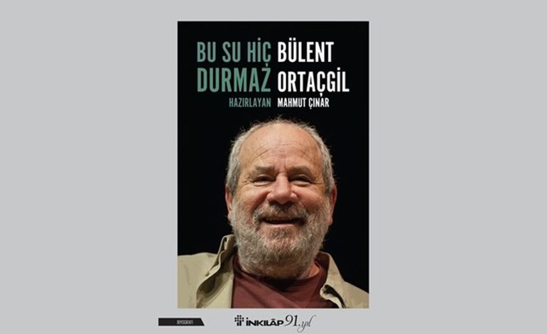 Bülent Ortaçgil’in Hayatına ve Müziğine Dair Merak Edilenler Bu Su Hiç Durmaz Kitabında!