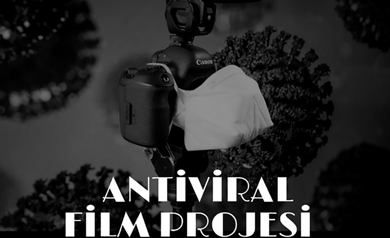 Uluslararası Antiviral Film Projesi, COVID-19 Pandemisini 19 Kısa Filmden Oluşturulacak 3 Uzun Metraj Filmle Kayıt Altına Alacak