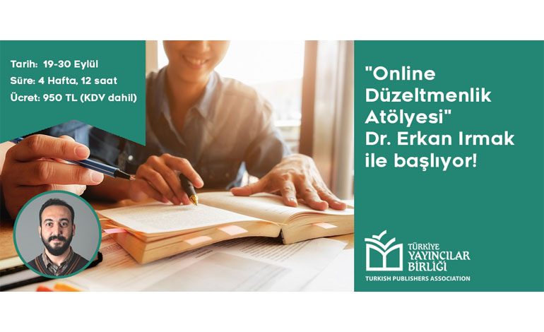 Türkiye Yayıncılar Birliği’nden Yeni Bir Eğitim: Online Düzeltmenlik Atölyesi!