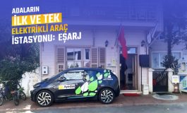 Adalar’ın ilk elektrikli araç şarj istasyonu Eşarj oldu