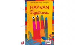 “Hayvan Tiyatrosu”, Koç Üniversitesi Çocuk’ta (KÜ Çocuk) yayımlandı