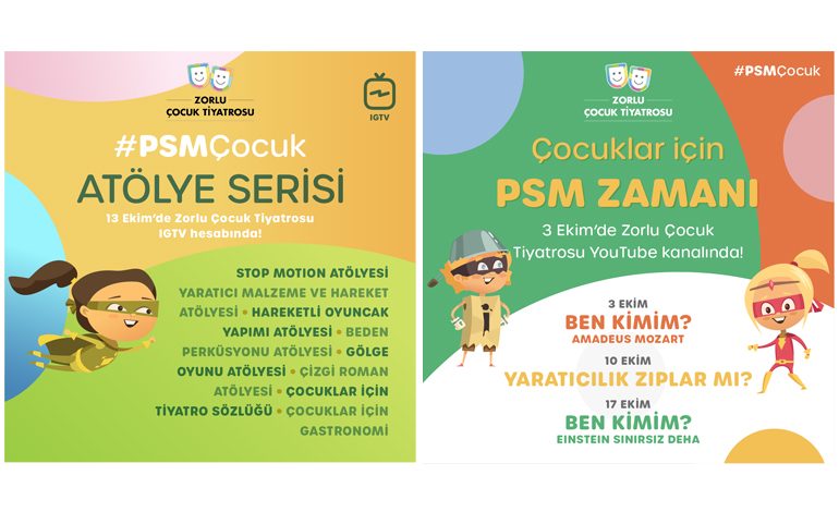 ‘#PSMÇocuk Atölye Serisi’, ezber bozan yeni nesil öğrenme hareketini Zorlu Çocuk Tiyatrosu sosyal medya kanallarından yayıyor