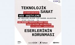 digitalSSM’in “Teknolojik Sanat Eserlerinin Korunması” projesi “Web Arşivleme” başlıklı konuşmaya ev sahipliği yapıyor