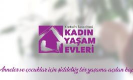​KADIKÖY BELEDİYESİ’NDEN KADIN YAŞAM EVLERİNİ ANLATAN TANITIM FİLMİ
