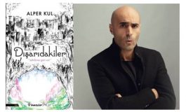 ÜNLÜ OYUNCU ALPER KUL ÇOCUKLUK DÜŞLERİNDEN YOLA ÇIKARAK İLK ROMANINI YAZDI. "DIŞARIDAKİLER" 21 ARALIK'TA ÇIKIYOR