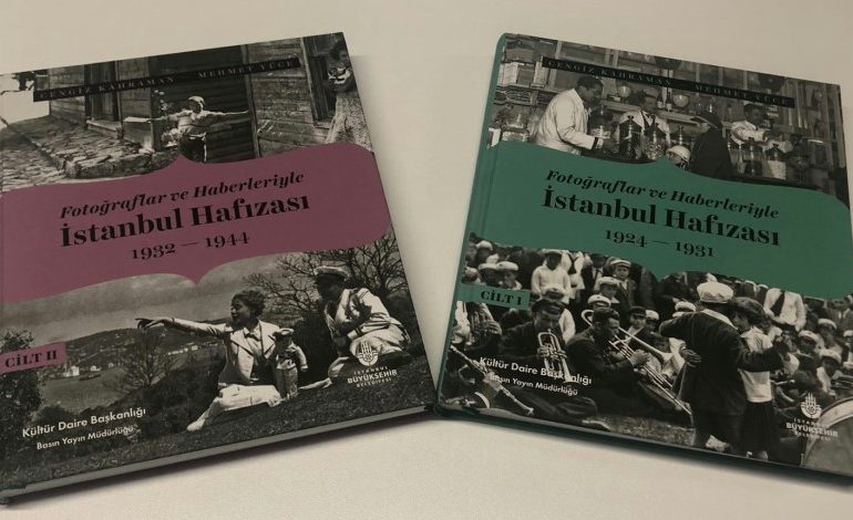 “Fotoğraflar ve Haberleriyle İstanbul Hafızası” Kitabı Yayınlandı