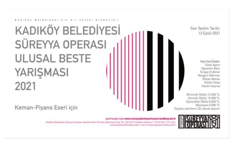2021 Yılı Süreyya Operası Ulusal Beste Yarışması Açıldı