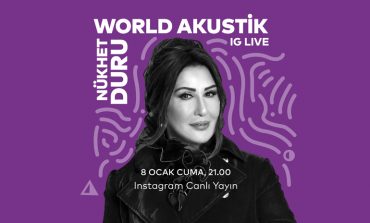 Nükhet Duru 8 Ocak’ta “World Akustik” sahnesinde