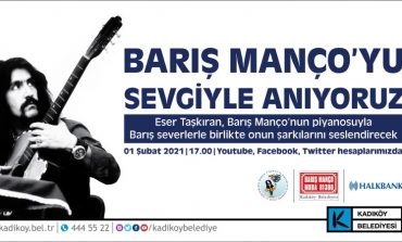 BARIŞ MANÇO ANISINA DÜZENLENEN KONSER EVİNİZE GELİYOR