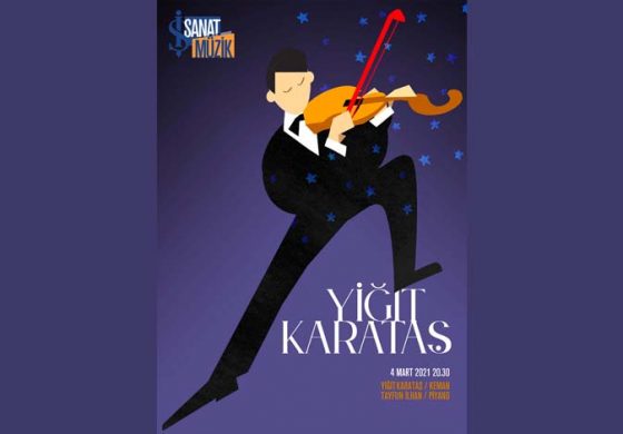 Yiğit Karataş İş Sanat’ın mart ayı konser programını başlatıyor