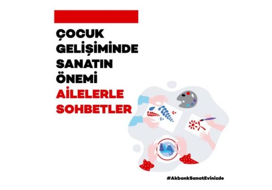 Akbank Sanat’tan Aileler İçin Eğitim