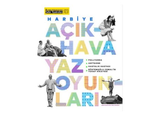 İBB Şehir Tiyatroları Açıkhava Yaz Oyunları Başlıyor