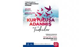 30 Ağustos Zafer Bayramı’nı, “Kurtuluşa Adanmış Türküler” ile Kutluyoruz