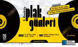 KADIKÖY PLAK GÜNLERİ BAŞLIYOR