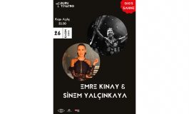 EMRE KINAY ve SİNEM YALÇINKAYA'DAN 26 KASIM'DA DURU TİYATRO ATAŞEHİR'DE EĞLENCELİ BİR KONSER!