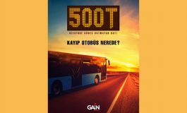 TÜRKİYE YAKIN TARİHİNİN EN GİZEMLİ OLAYI MERCEK ALTINDA ‘’500T: KAYIP OTOBÜS NEREDE?’’