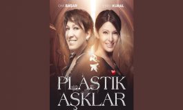 ‘Plastik Aşklar’ 11 Kasım’da Trump Sahne’de