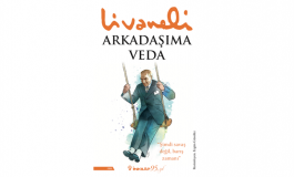 Usta edebiyatçı Zülfü Livaneli’den bir Mustafa Kemal Atatürk öyküsü: Arkadaşıma Veda