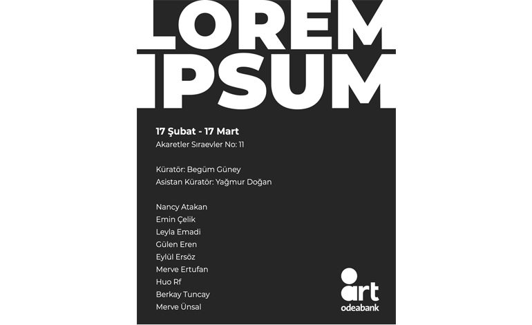 O’Art, ‘Lorem Ipsum’ isimli sergiyle dokuz sanatçının eserlerini ağırlıyor