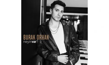 Burak Orhan “Neyin Var?”