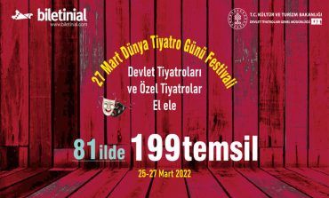 Biletinal, “Dünya Tiyatro Günü Festivali''ni teknolojisiyle destekliyor