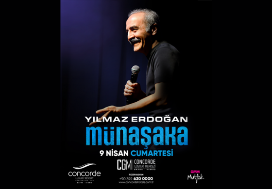 Yılmaz Erdoğan ‘Münaşaka’ ile 9 Nisan’da Concorde Gösteri Merkezi’nde!