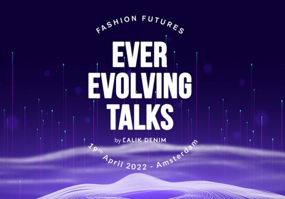 Modanın Yarınına Işık Tutan Verimli Bir Mola Modanın Yarını ‘Ever Evolving Talks’ta Masaya Yatırılacak