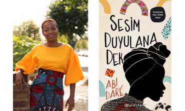 KENDİ SESİNİ ARAYAN NİJERYALI BİR GENÇ KIZIN İLHAM ve UMUT VEREN HİKÂYESİNİ ANLATAN, ABI DARÉ'NİN ROMANI "SESİM DUYULANA DEK" RAFLARDA!