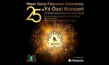 Türkiye’de bir ilk olan “Hisar Genç Filarmoni Orkestrası” ilk konserini 27 Nisan’da verecek