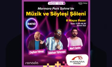 Marmara Park Sahne’de Söyleşi ve Müzik Zamanı